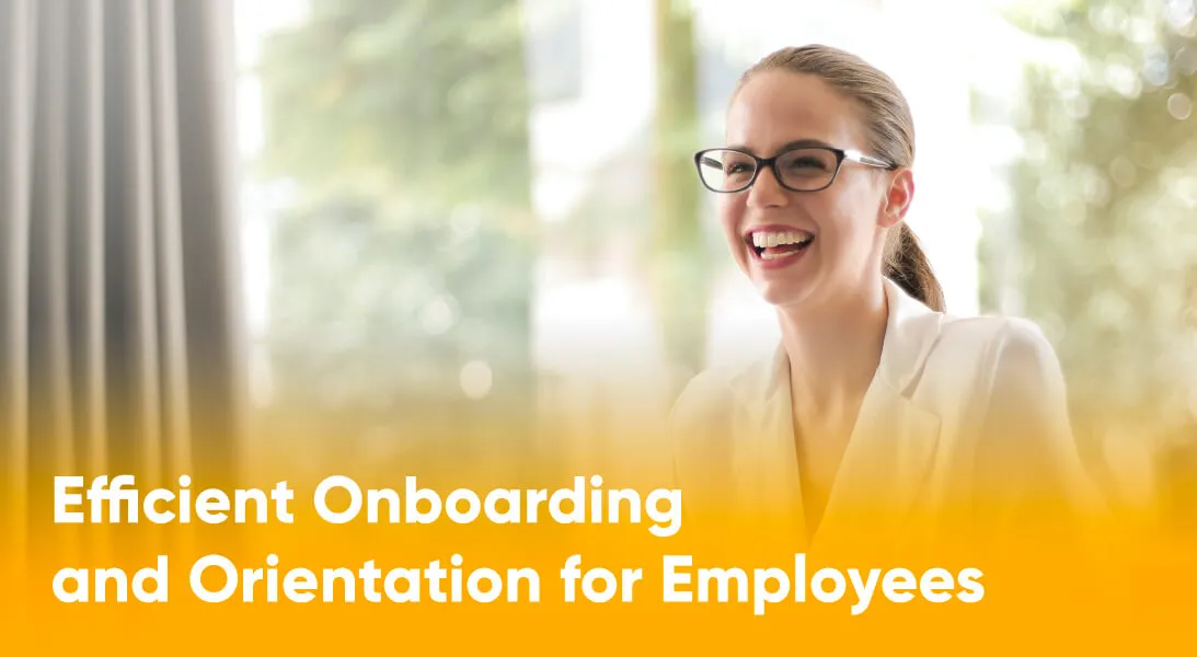efficient-onboarding-orientation-for-employees